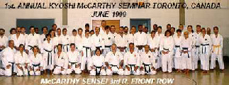1st Annual Kyoshi McCarthy Seminar - Toronto Canada.  June 1999.
